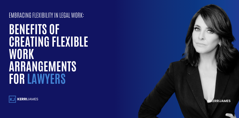Flexible Work Arrangements for Lawyers