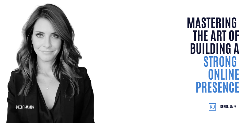 Mastering the Art of Building a Strong Online Presence